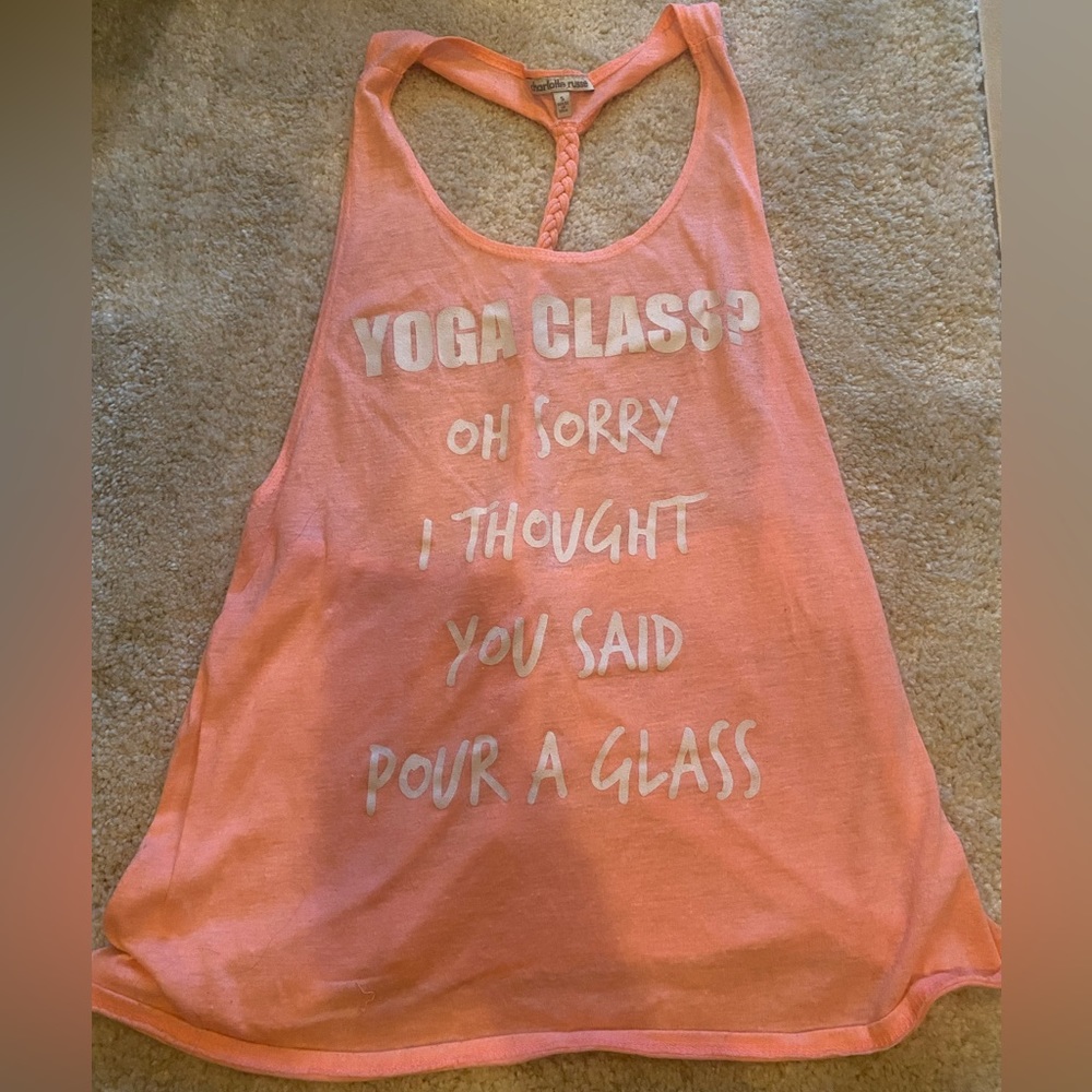 “yoga class, i thought you said pour a glass” bright pink tank top